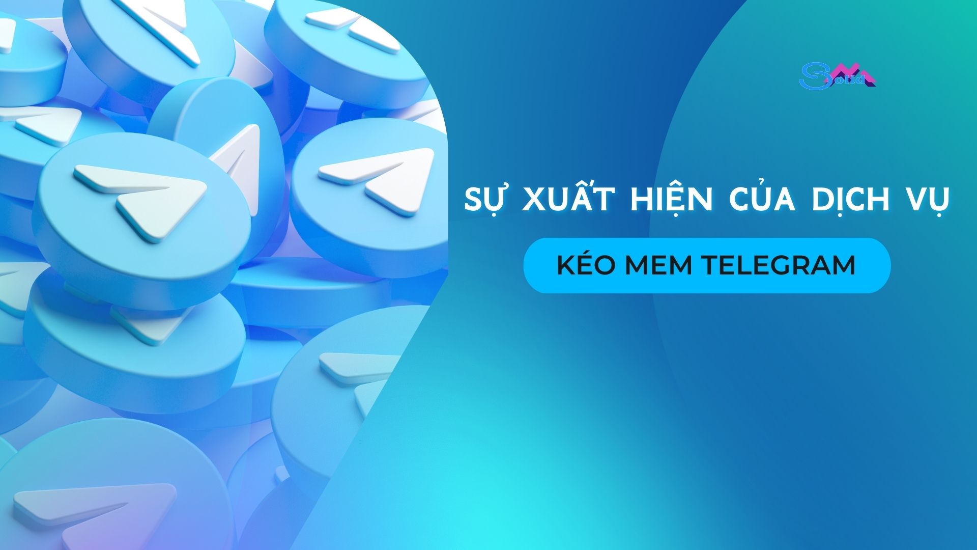 Sự xuất hiện về dịch vụ kéo mem telegram